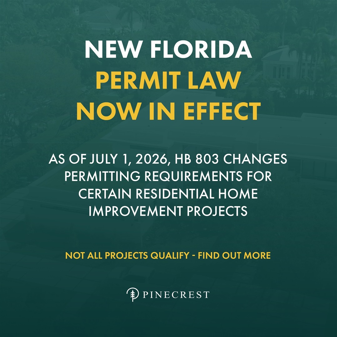 New Permit Law Affects Some Residential Projects Village of Pinecrest